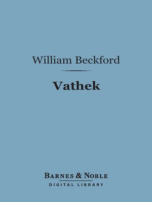cover image of Vathek (Barnes & Noble Digital Library)